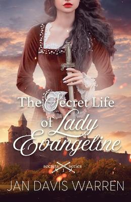 Cover of The Secret Life of Lady Evangeline