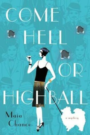 Cover of Come Hell or Highball