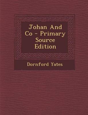 Book cover for Johan and Co - Primary Source Edition