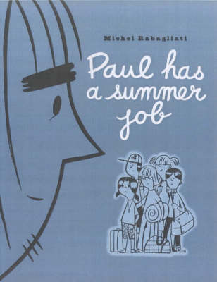 Book cover for Paul Has a Summer Job