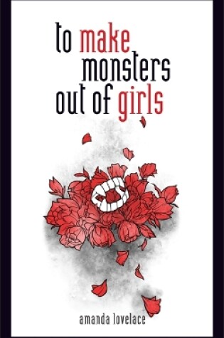 Cover of to make monsters out of girls
