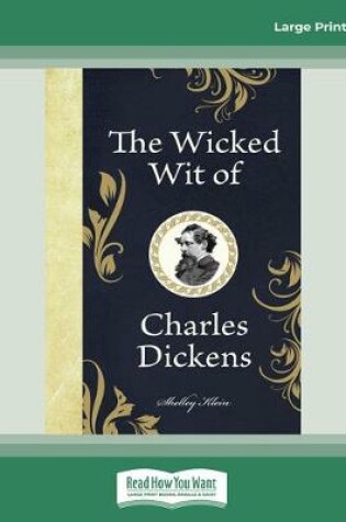 Cover of The Wicked Wit of Charles Dickens