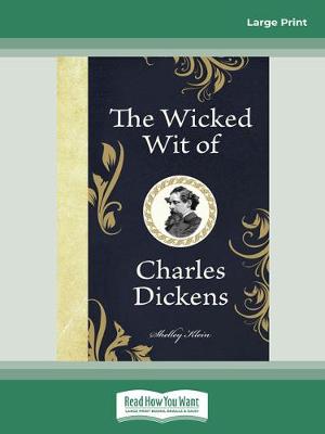 Book cover for The Wicked Wit of Charles Dickens