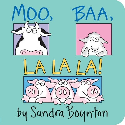 Book cover for Moo, Baa, La La La!