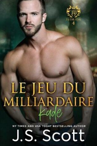Cover of Le jeu du milliardaire Kade