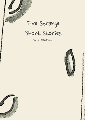 Book cover for Five Strange Short Stories