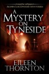 Book cover for A Mystery On Tyneside