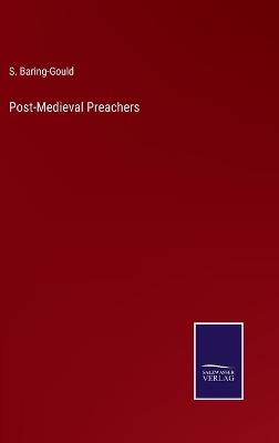 Book cover for Post-Medieval Preachers