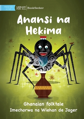 Book cover for Anansi and Wisdom - Anansi na Hekima