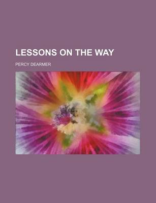 Book cover for Lessons on the Way