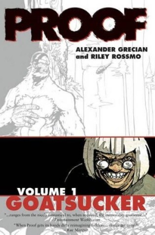 Cover of Proof Volume 1: Goatsucker