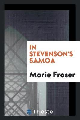 Book cover for In Stevenson's Samoa