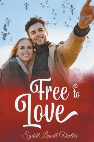 Cover of Free to Love