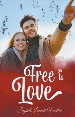 Cover of Free to Love