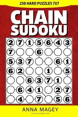 Book cover for 250 Hard Chain Sudoku Puzzles 7x7