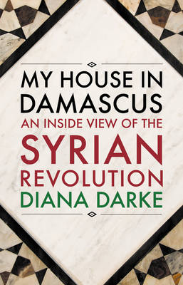 Book cover for My House in Damascus