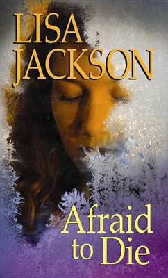 Cover of Afraid to Die