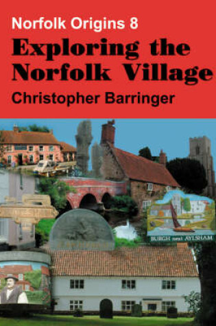 Cover of Exploring the Norfolk Village