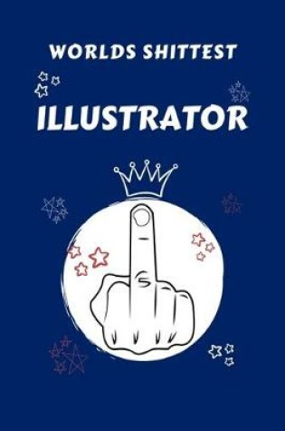 Cover of Worlds Shittest Illustrator