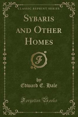 Book cover for Sybaris and Other Homes (Classic Reprint)