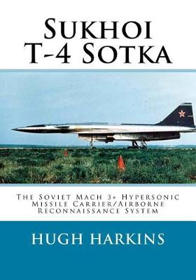 Book cover for Sukhoi T-4 Sotka