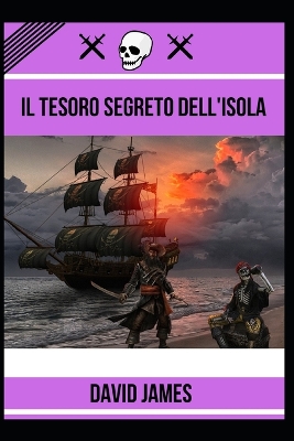 Book cover for Il Tesoro Segreto Dell'isola