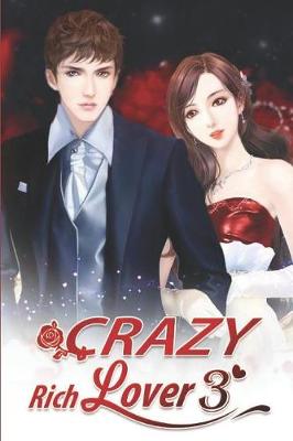 Book cover for Crazy Rich Lover 3