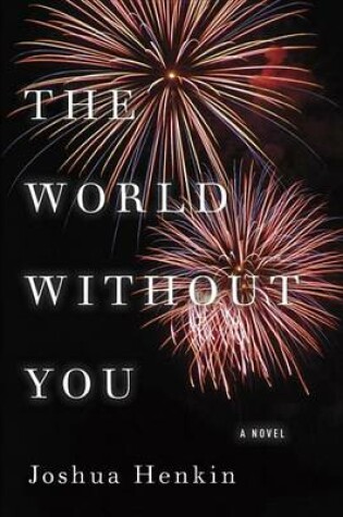 Cover of The World Without You