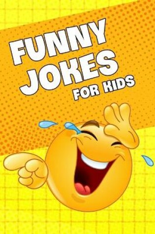 Cover of Funny Jokes For Kids