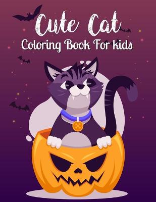 Book cover for Cute Cat Coloring Book For Kids