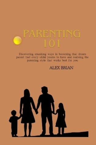 Cover of Parenting 101