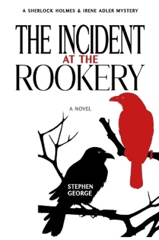 Cover of The Incident at the Rookery