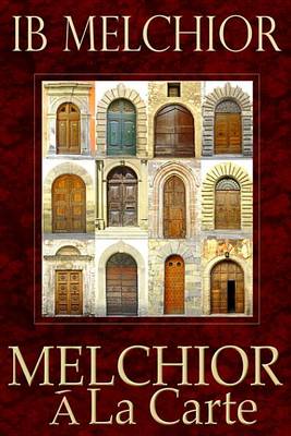 Book cover for Melchior a la Carte