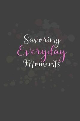 Book cover for Savory Everyday Moments