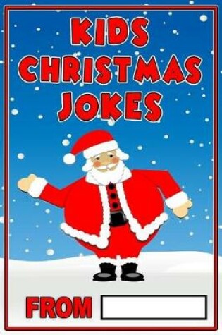 Cover of Kids Christmas Jokes