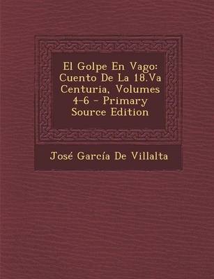 Book cover for El Golpe En Vago