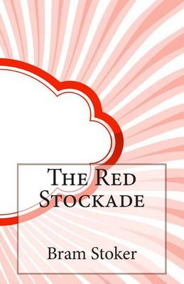 Book cover for The Red Stockade