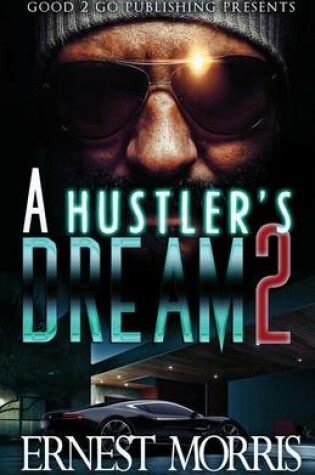 Cover of A Hustler's Dream 2