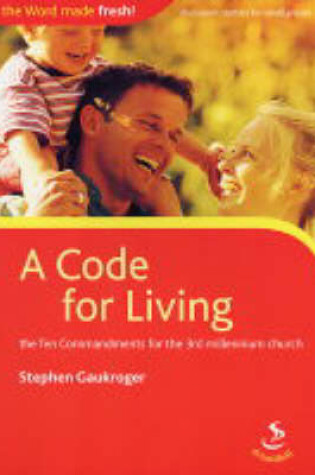 Cover of A Code for Living