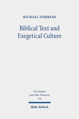 Book cover for Biblical Text and Exegetical Culture