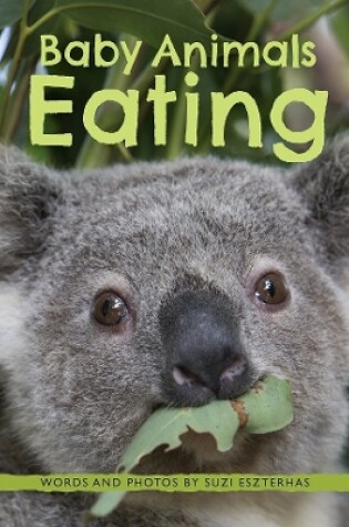 Cover of Baby Animals Eating