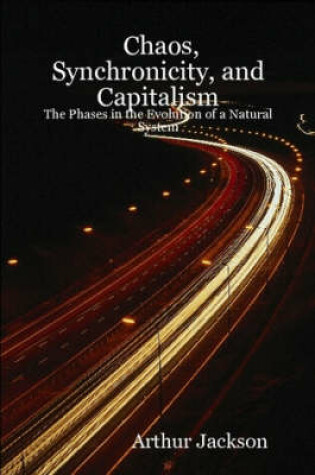 Cover of Chaos, Synchronicity, and Capitalism