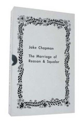 Cover of The Marriage of Reason & Squalor