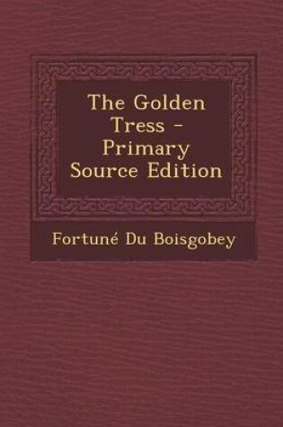 Cover of The Golden Tress