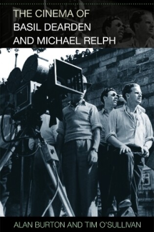 Cover of The Cinema of Basil Dearden and Michael Relph