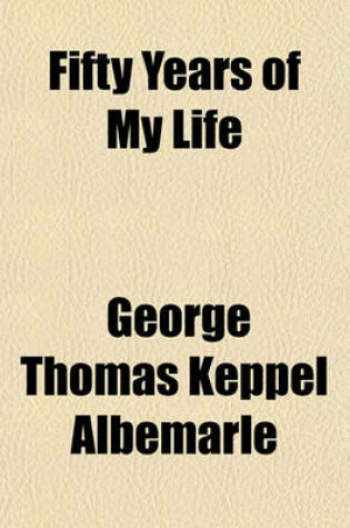 Cover of Fifty Years of My Life