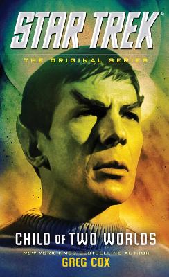 Book cover for Star Trek: Child of Two Worlds