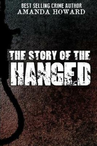 Cover of The Story of the Hanged