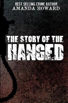 Book cover for The Story of the Hanged