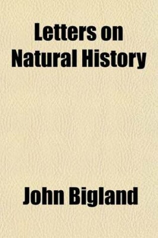 Cover of Letters on Natural History